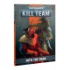 Kill Team : Into The Dark