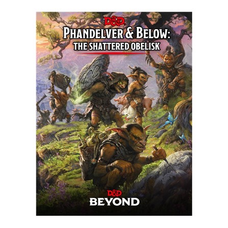 D&D PHANDELVER AND BELOW: THE SHATTERED OBELISK ALT. COVER