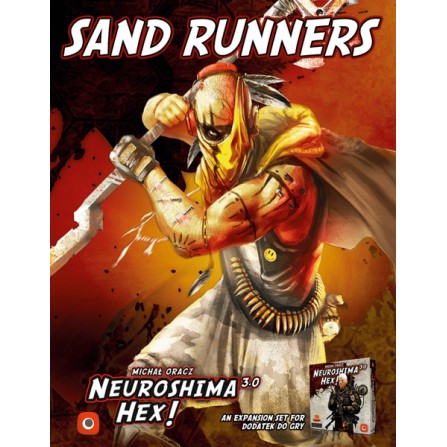 Neuroshima Hex! 3.0 : Sand Runners Expansion