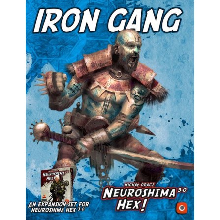 Neuroshima Hex! 3.0 : Iron Gang Expansion