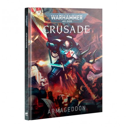 40k Crusade: Armageddon